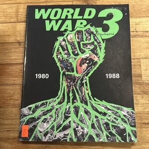 WORLD WAR 3 ILLUSTRATED 1980-1988 By Peter Kuper & Seth Tobocman